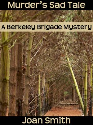 [The Berkeley Brigade 08] • Murder's Sad Tale